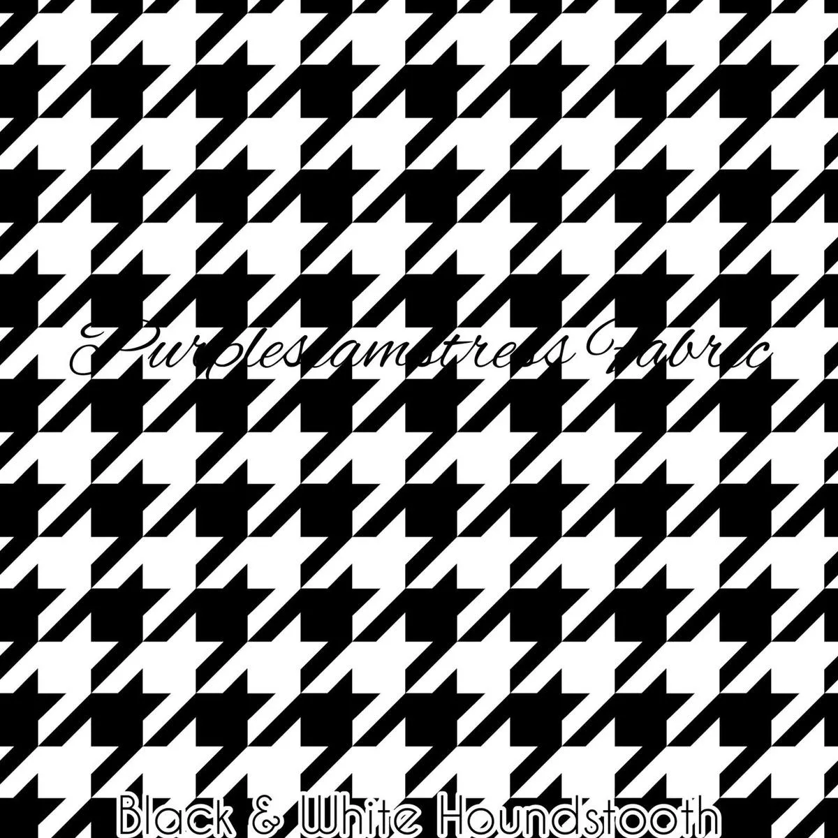 Black & White HoundstoothF…