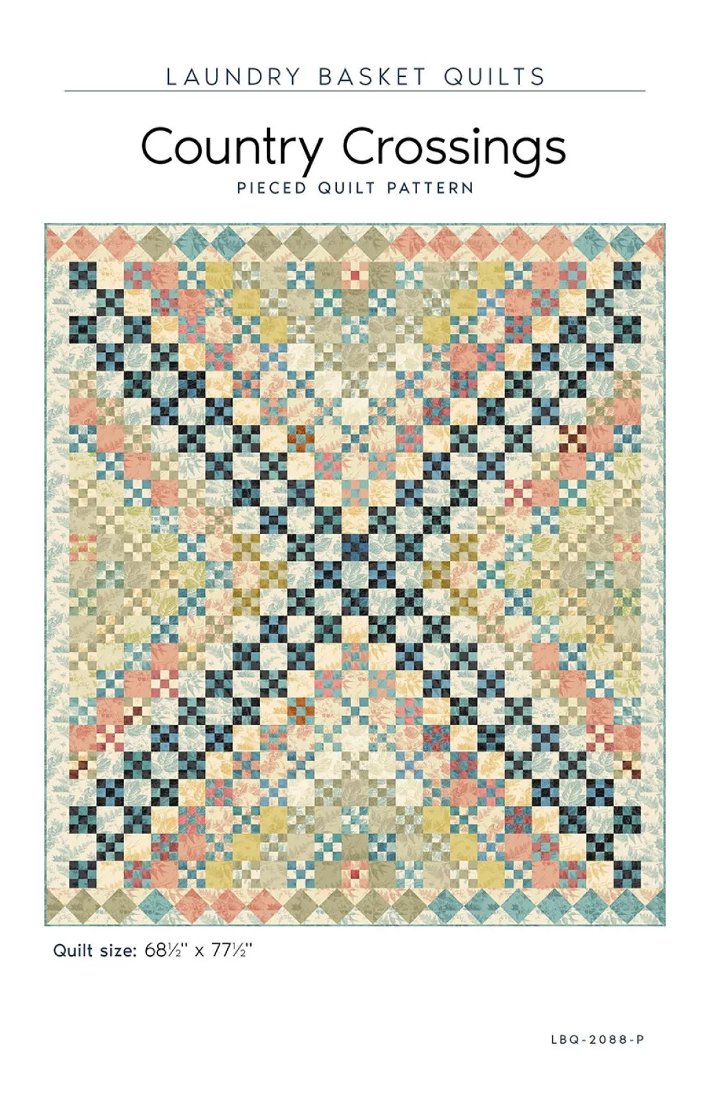 Country Crossings – Vermont Quilt Pattern