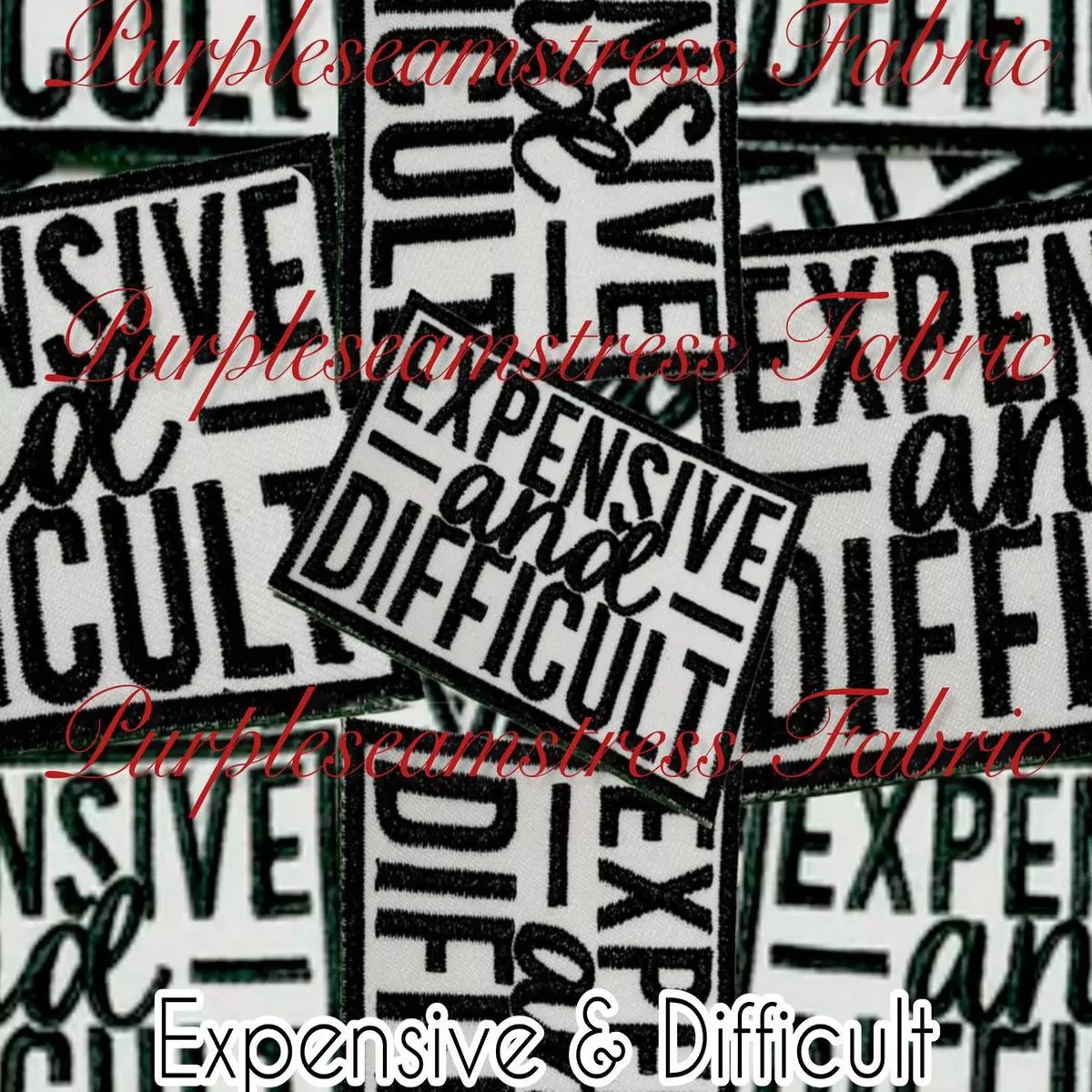 Expensive & DifficultFabri…