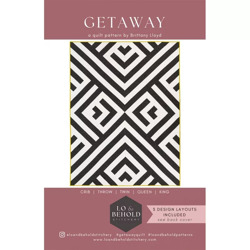 Getaway Quilt Pattern by Lo & Behold Stitchery