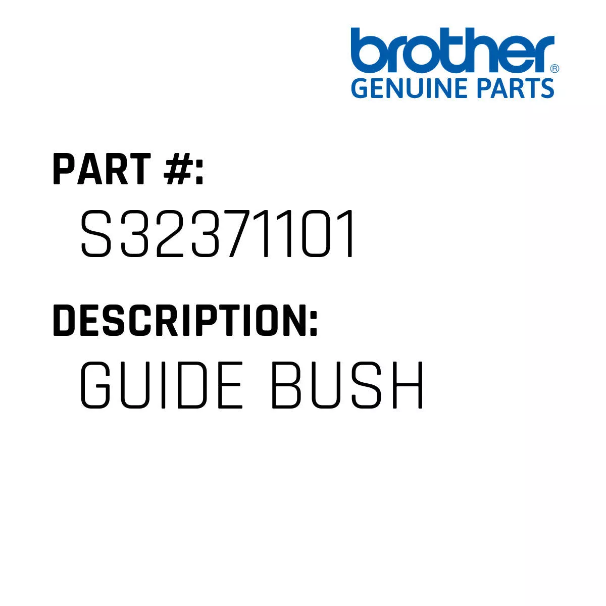 Guide Bush – Brother #S32371101