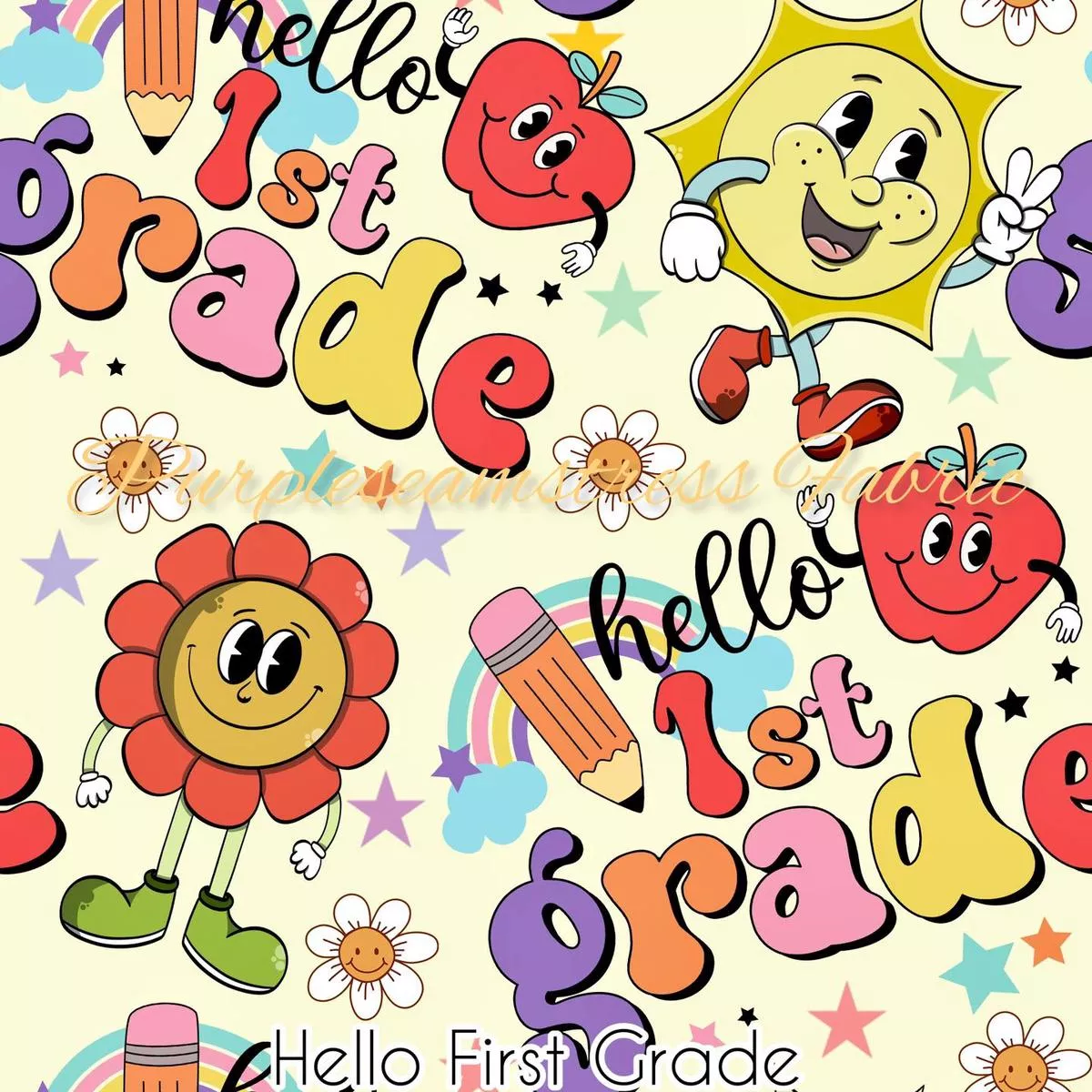 Hello 1st GradeFabric