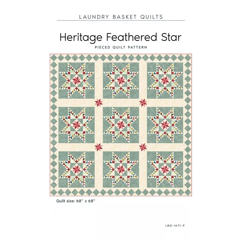 Heritage Feathered Star Quilt Pattern