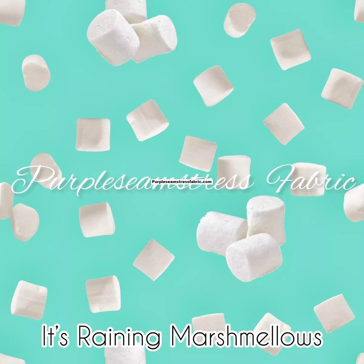 Its Raining MarshmallowsFabric…