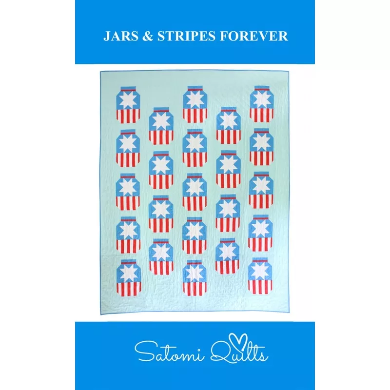 Jars & Stripes Forever Quilt Pattern