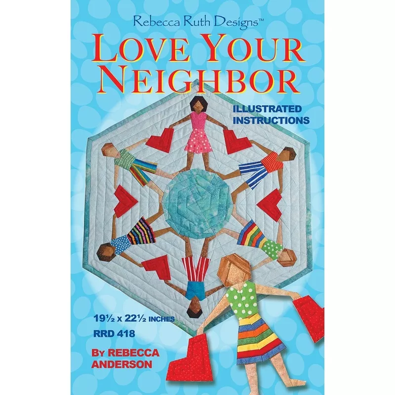 Love Your Neighbor Downloadable Pattern