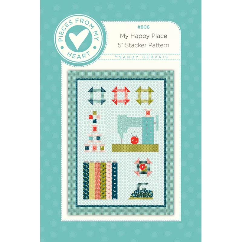 My Happy Place Quilt Pattern