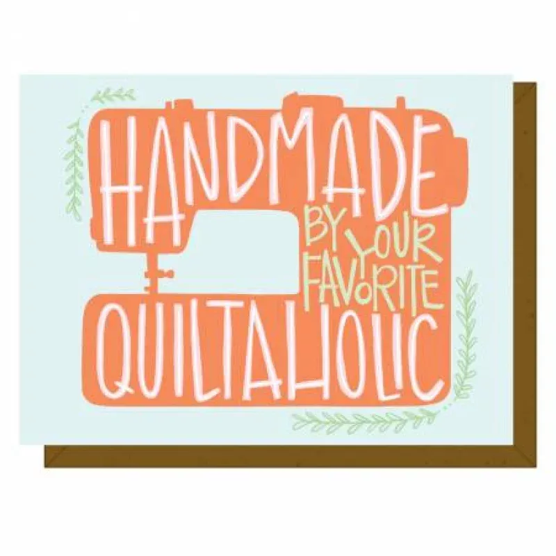 Quilty CardQuiltaholic