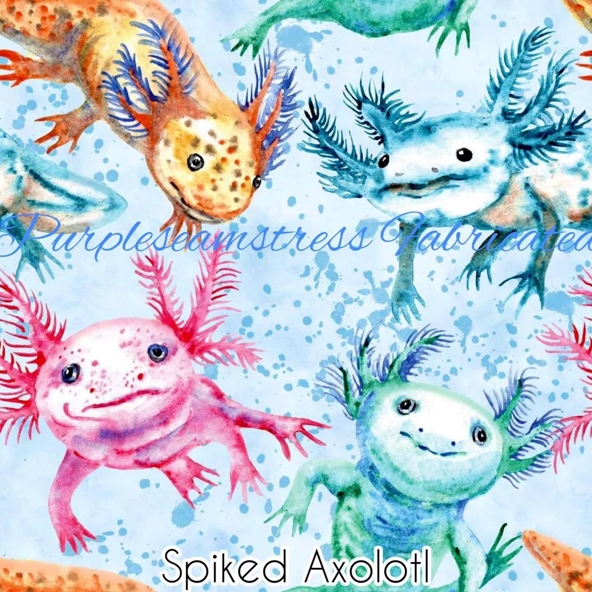 Spiked AxolotlsFabric