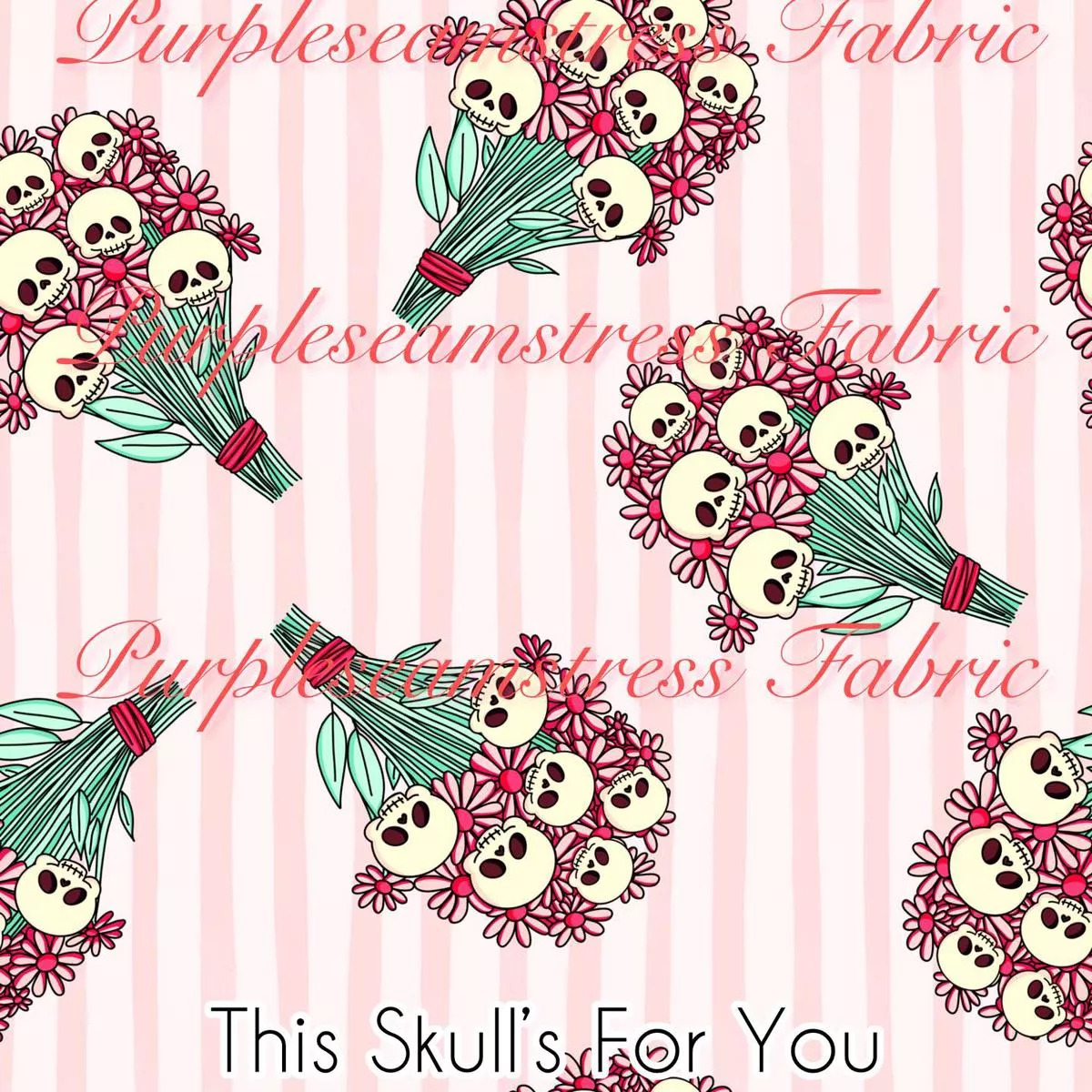 This Skulls For YouFabri…